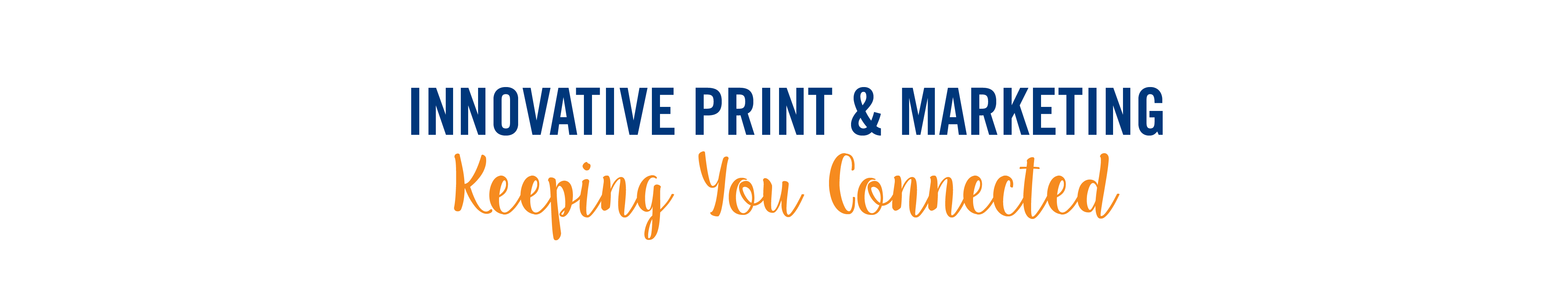Graphic Connections Group slogan